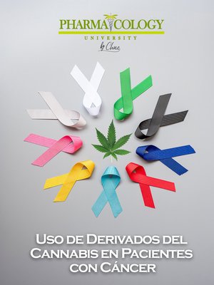 cover image of Uso de Derivados del Cannabis en Pacientes con Cáncer